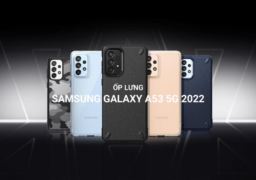 Ốp lưng Samsung A53 RINGKE Hàn Quốc cao cấp